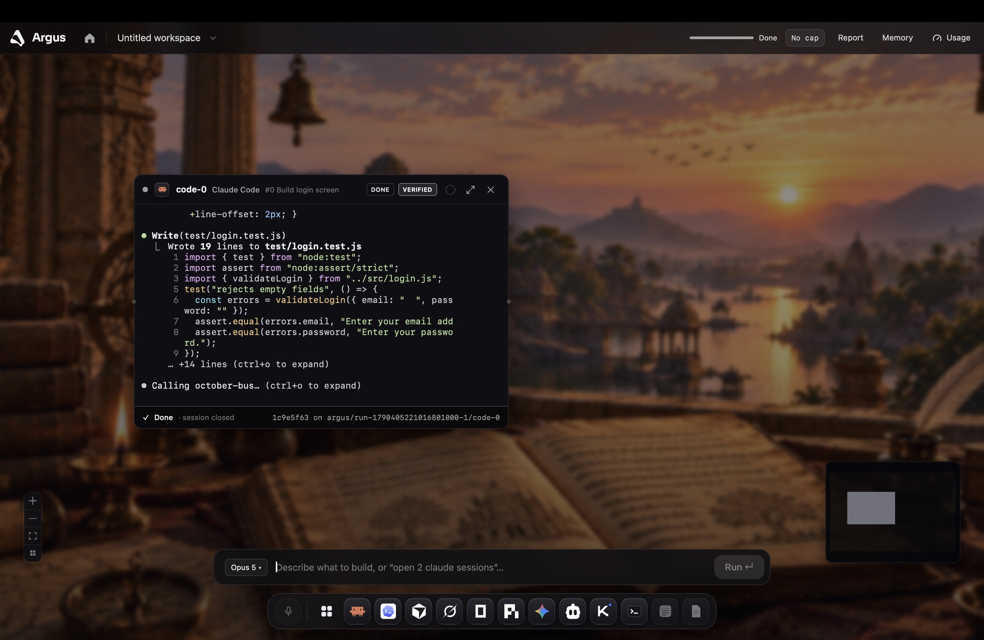 The Argus canvas during a run: a Claude Code agent's live terminal, done and verified, over the canvas wallpaper, with the command bar and agent dock below.